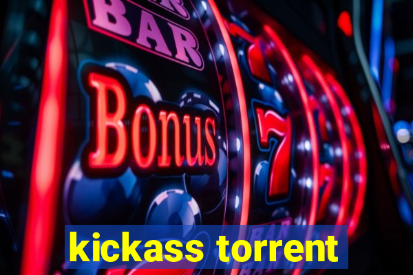 kickass torrent